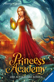 Princess Academy - Der Auftrag des Königs - Cover