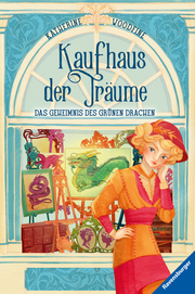 Kaufhaus der Träume - Das Geheimnis des Grünen Drachen - Cover