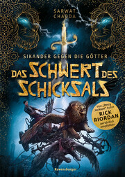 Sikander gegen die Götter: Das Schwert des Schicksals (Rick Riordan Presents) - Cover
