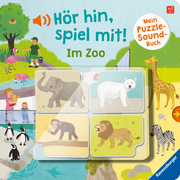 Hör hin, spiel mit! Mein Puzzle-Soundbuch: Im Zoo - Cover