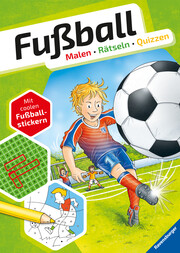 Fußball: - Malen - Rätseln - Quizzen - Cover