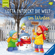 Lotta entdeckt die Welt: Im Winter (Mein Naturstart)