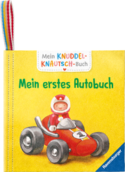 Mein Knuddel-Knautsch-Buch: Mein erstes Autobuch; robust, waschbar und federleicht. Praktisch für zu Hause und unterwegs - Cover