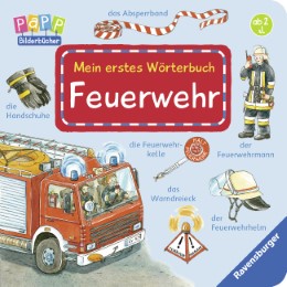 Mein erstes Wörterbuch: Feuerwehr