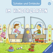 Schiebe und Entdecke: Im Kindergarten - Cover
