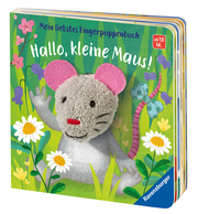 Mein liebstes Fingerpuppenbuch: Hallo, kleine Maus! - Abbildung 3