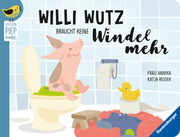 Willi Wutz braucht keine Windel mehr