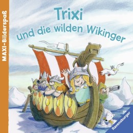 Trixi und die wilden Wikinger - Cover