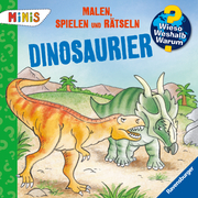 Malen, Spielen, Rätseln: Dinosaurier