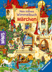 Ravensburger Minis: Mein kleines Wimmelbuch: Märchen