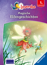 Magische Elfengeschichten - Leserabe ab 1. Klasse - Erstlesebuch für Kinder ab 6 Jahren - Cover