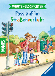 Ravensburger Minis: Minutengeschichten - Pass auf im Straßenverkehr - Cover
