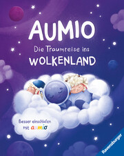 Aumio - Die Traumreise ins Wolkenland