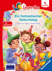 Ein fantastischer Geburtstag - lesen lernen mit dem Leserabe - Erstlesebuch - Kinderbuch ab 6 Jahren - Lesen lernen 1. Klasse Jungen und Mädchen (Leserabe 1. Klasse) - Cover