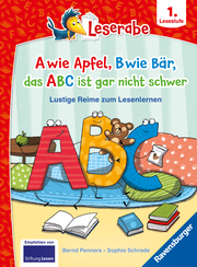 A wie Apfel, B wie Bär, das ABC ist gar nicht schwer - Lustige Reime zum Lesenlernen - Erstlesebuch - Kinderbuch ab 6 Jahren - Lesen lernen 1. Klasse Jungen und Mädchen (Leserabe 1. Klasse) - Cover