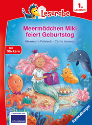 Meermädchen Miki feiert Geburtstag - Lesen lernen mit dem Leseraben - Erstlesebuch - Kinderbuch ab 6 Jahren - Lesenlernen 1. Klasse Mädchen und Jungen (Leserabe 1. Klasse) - Cover