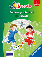 Erstlesegeschichten: Fussball - Leserabe ab 1. Klasse - Erstlesebuch für Kinder - Cover