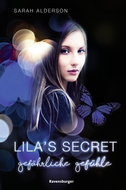 Lila's Secret, Band 2: Gefährliche Gefühle