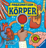 Faszination Köper - Körpersachbuch für Kinder ab 7 Jahren mit magischer Lupe - Cover