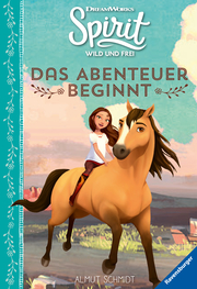 Spirit Wild und Frei: Das Abenteuer beginnt - Cover