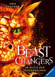 Beast Changers, Band 2: Im Reich der Feuerdrachen