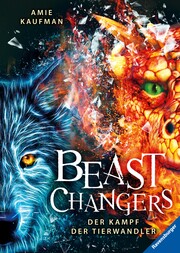 Beast Changers, Band 3: Der Kampf der Tierwandler - Cover