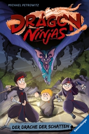 Dragon Ninjas, Band 5: Der Drache der Schatten