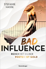 Bad Influence. Reden ist Silber, Posten ist Gold (Romantic Suspense auf der 'Titanic 2.0') - Cover