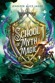 School of Myth & Magic, Band 2: Der Fluch der Meere - Cover