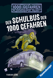 Der Schulbus der 1000 Gefahren - Cover