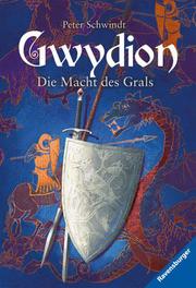 Gwydion - Die Macht des Grals