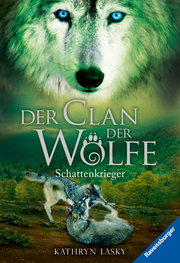 Der Clan der Wölfe - Schattenkrieger - Cover