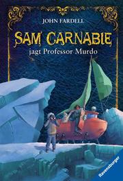 Sam Carnabie jagt Professor Murdo - Cover