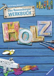 Das Ravensburger Werkbuch Holz - Cover