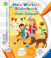 tiptoi Mein Wörter-Bilderbuch: Unser Zuhause