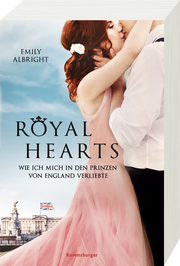 Royal Hearts - Wie ich mich in den Prinzen von England verliebte - Abbildung 1