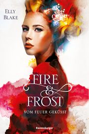 Fire & Frost 2: Vom Feuer geküsst