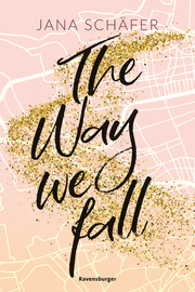 The Way We Fall - Edinburgh-Reihe - Cover