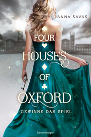 Four Houses of Oxford, Band 2: Gewinne das Spiel (Epische Dark-Academia-Romantasy) - Cover