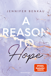 A Reason To Hope
