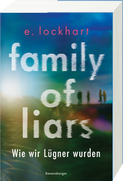 Family of Liars. Wie wir Lügner wurden. Lügner-Reihe 2 (Auf TikTok gefeierter New-York-Times-Bestseller!) - Abbildung 1