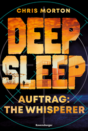 Deep Sleep 2: Auftrag: The Whisperer
