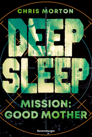 Deep Sleep 3: Mission: Good Mother