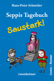 Seppis Tagebuch - Saustark! - Cover
