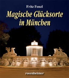 Magische Glücksorte in München - Cover