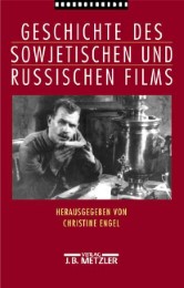 Geschichte des sowjetischen und russischen Films