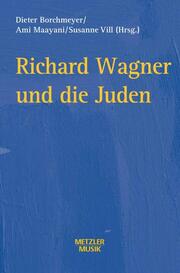 Richard Wagner und die Juden