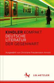 Kindler Kompakt: Deutsche Literatur der Gegenwart - Cover