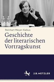 Geschichte der literarischen Vortragskunst - Cover
