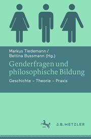 Genderfragen und philosophische Bildung